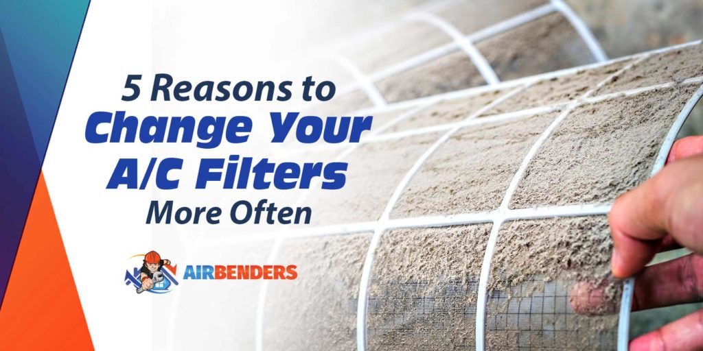 5 Reasons to Change your AC Filters More Often (small)